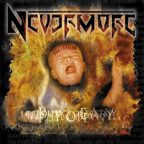 Nevermore - Politics Of Ecstasy (Bonus Tracks) vinyl record cover