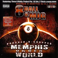Memphis Under World (Dragged-N-Chopped)
