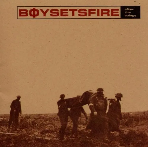 BoySetsFire - After the Eulogy