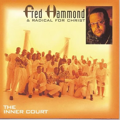 Fred Hammond, Fred Hammond & Radical For Christ, Piece Of Me - Inner Court vinyl record cover