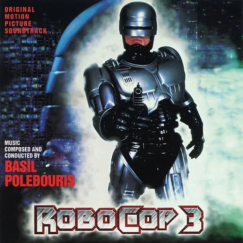 Basil Poledouris - Robocop 3 [Soundtrack]