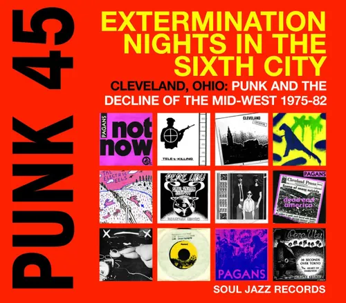 Punk 45: Extermination Nights in the Sixth City