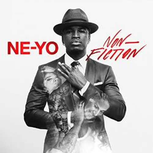 Ne-Yo - Non-Fiction [Deluxe Clean]