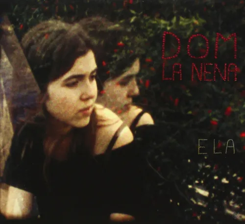 Dom La Nena - Ela vinyl record cover
