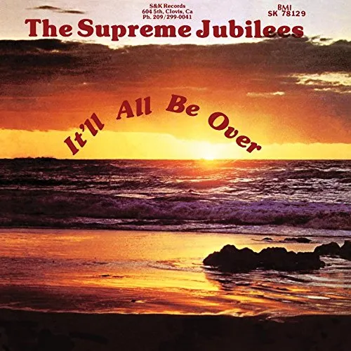 Supreme Jubilees - It'll All Be Over vinyl record cover