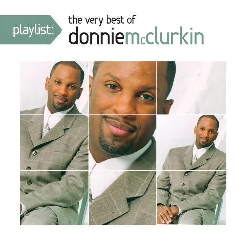 Playlist: The Very Best Of Donnie Mcclurkin