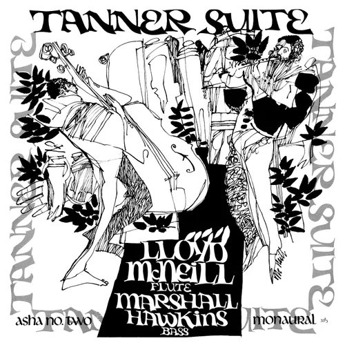 Lloyd McNeill & Marshall Hawkins - Soul Jazz Records Presents Lloyd McNeill & Marshall Hawkins: Tanner Suite