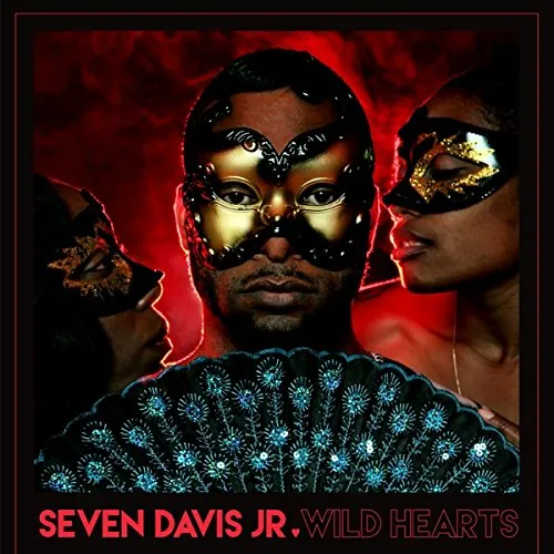 Seven Davis Jr - Wild Hearts [Import Vinyl]