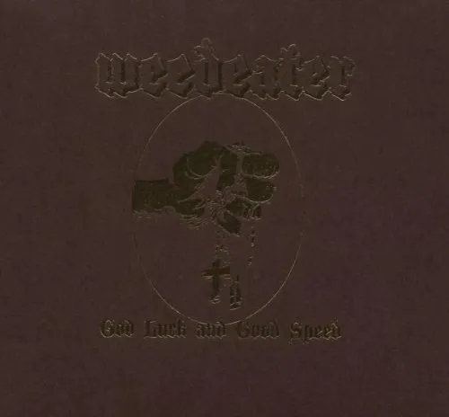 Weedeater - God Luck & Good Speed