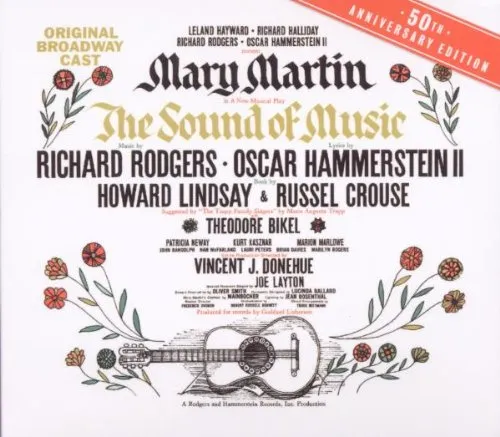 The Sound Of Music: 50th Anniversary Edition Cast Recording