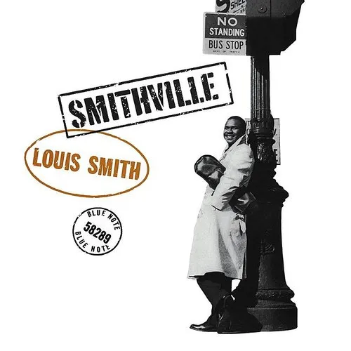Louis Smith - Smithville