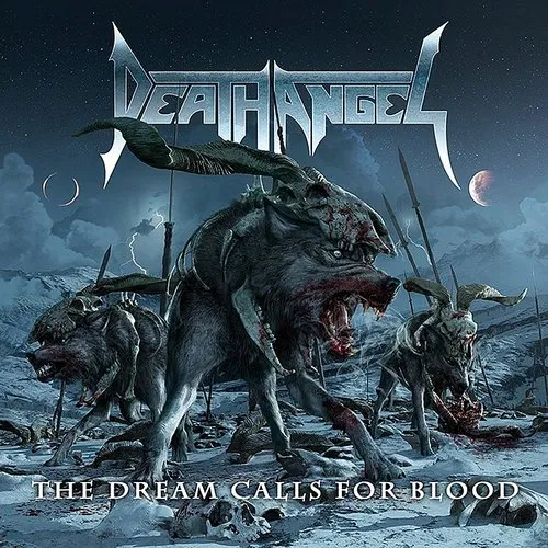 The Dream Calls For Blood
