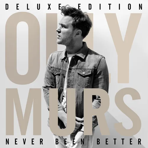 Never Been Better: Deluxe Edition