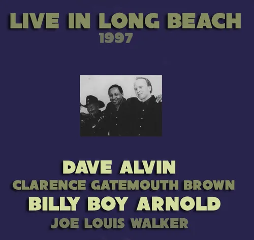 Dave Alvin - Live In Long Beach 1997
