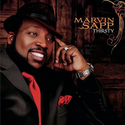 Marvin Sapp - Thirsty vinyl record cover