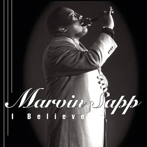 Marvin Sapp - I Believe vinyl record cover
