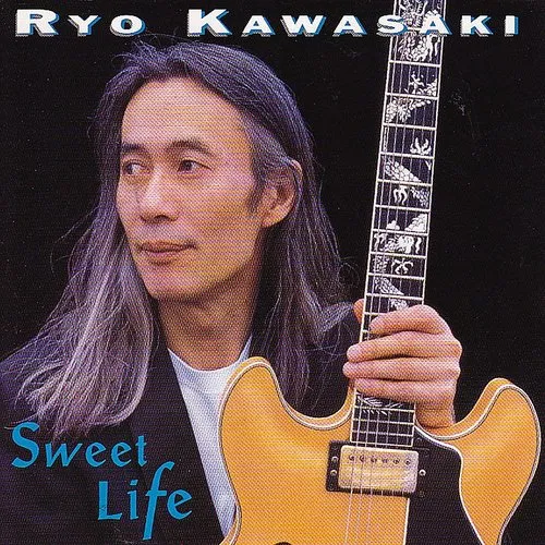 Ryo Kawasaki - Sweet Life