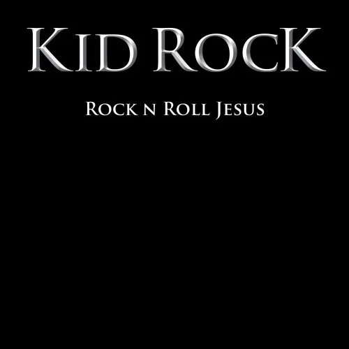 Kid Rock - Rock N Roll Jesus [Vinyl]