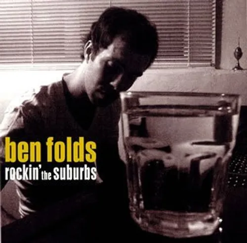 Ben Folds - Rockin' The Suburbs [Import]