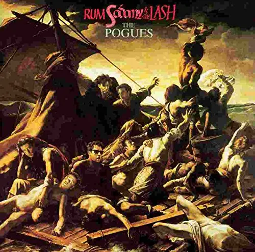 Pogues - Rum, Sodomy & The Lash