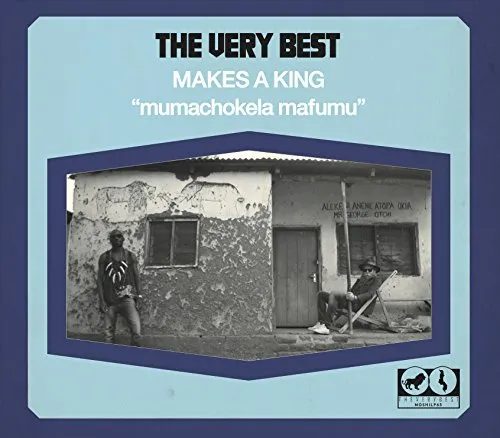The Very Best - Makes a King vinyl record cover