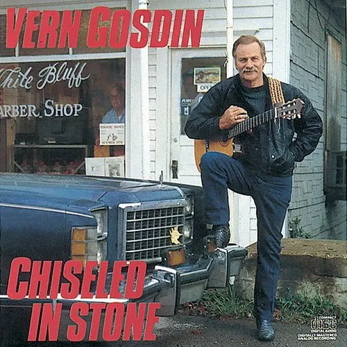 Vern Gosdin - Chiseled in Stone vinyl record cover