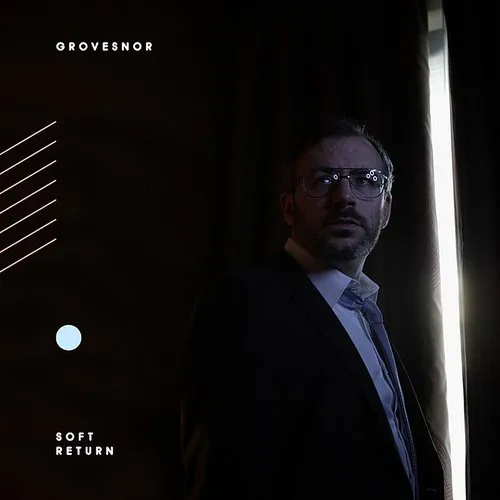 Grovesnor - Soft Return vinyl record cover