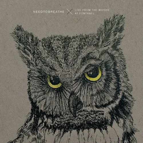 Needtobreathe - Live From The Woods vinyl record cover