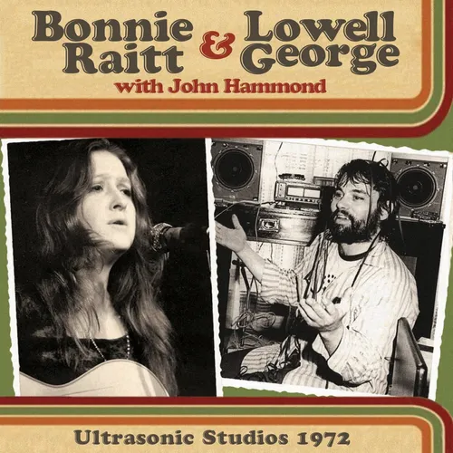 Bonnie Raitt & Lowell George - Ultrasonic Studios 1972