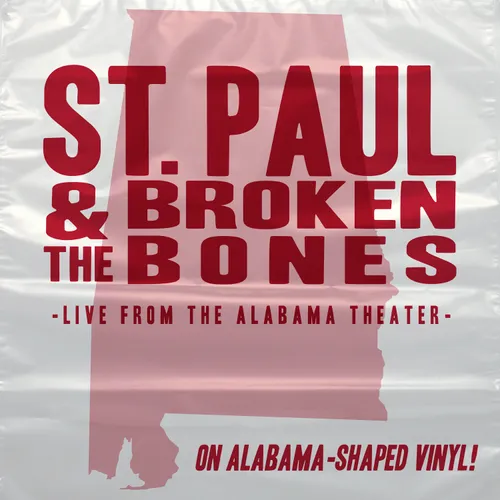 St. Paul & The Broken Bones - Live From The Alabama Theatre