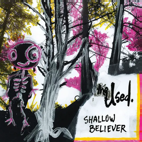 The Used - Shallow Believer