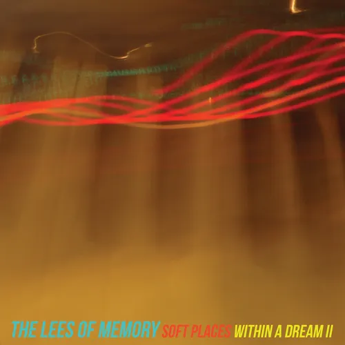 The Lees of Memory - Soft Places Within a Dream II vinyl record cover