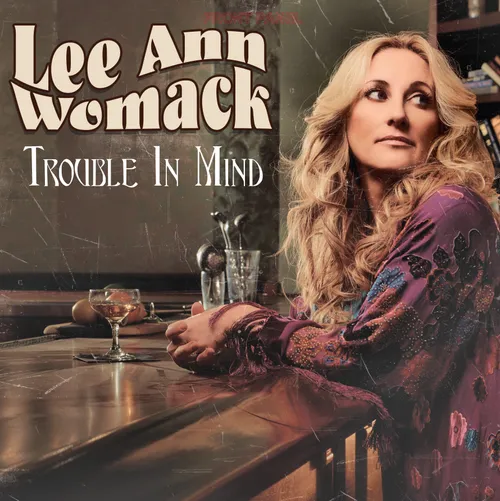 Lee Ann Womack - Trouble in Mind 