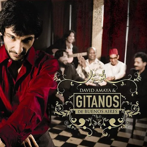 David Amaya - Gitanos de Buenos Aires [Digipak]