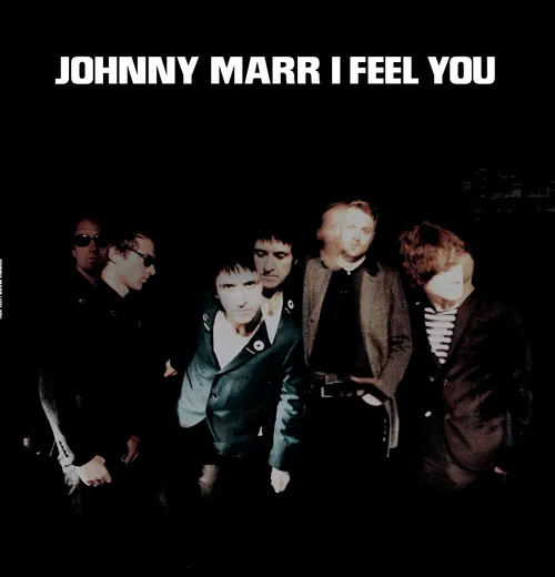Johnny Marr - I Feel You [Vinyl Single]