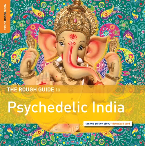 Rough Guide - Rough Guide to Psychedelic India