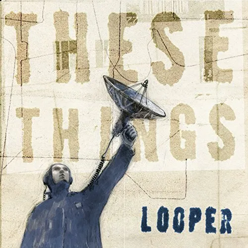 Looper - These Things vinyl record cover