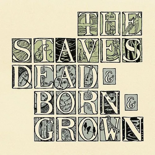 The Staves - Dead & Born & Grown vinyl record cover