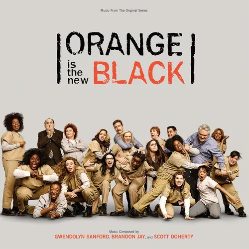 Various Artists - Orange is the New Black: Original Television Soundtrack