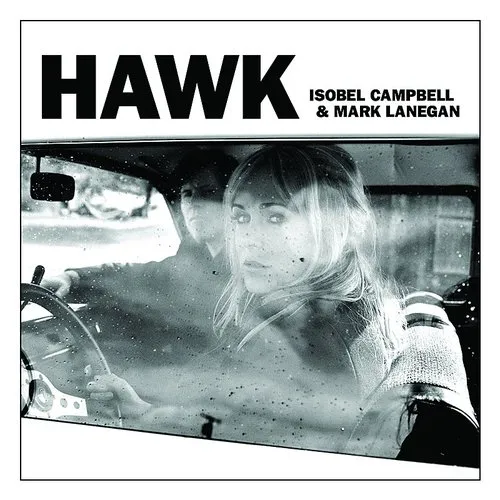 Isobel Campbell - Hawk