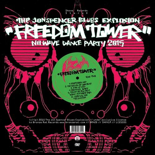 The Jon Spencer Blues Explosion - Freedom Tower: No Wave Dance Party 2015 vinyl record cover