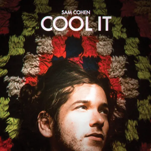 Sam Cohen - Cool It vinyl record cover