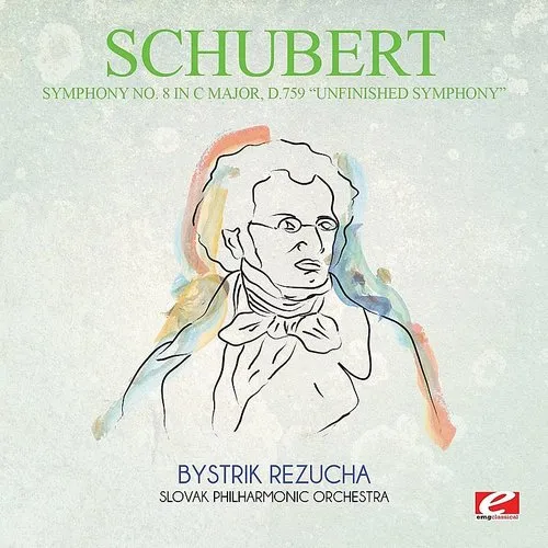 Symphony No. 8 in C Major D.759 Unfinished Sym