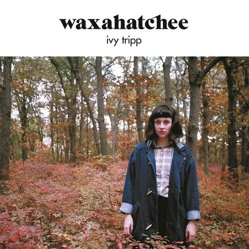 Waxahatchee - Ivy Tripp [Import]