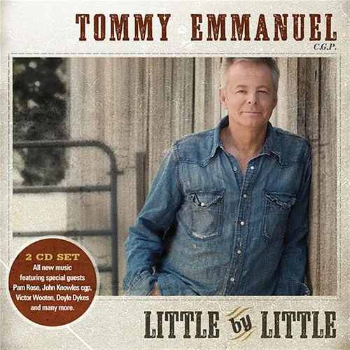 Tommy Emmanuel - Little By Little