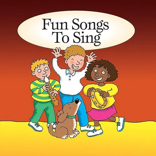Fun Songs to Sing / Various