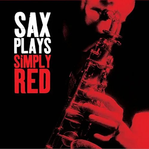 Sax Plays Simply Red / Various