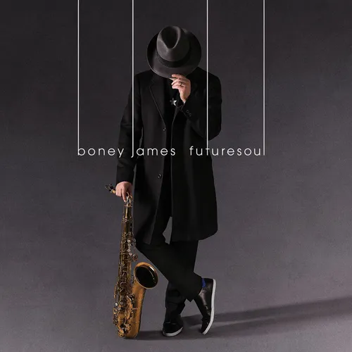 Boney James - Futuresoul (Bby) (Bonus Track)