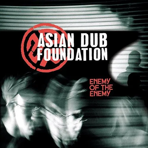 Asian Dub Foundation - Enemy of the Enemy vinyl record cover
