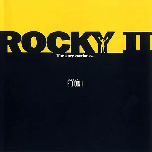 Rocky [Movie] - Rocky II: Original Motion Picture Score